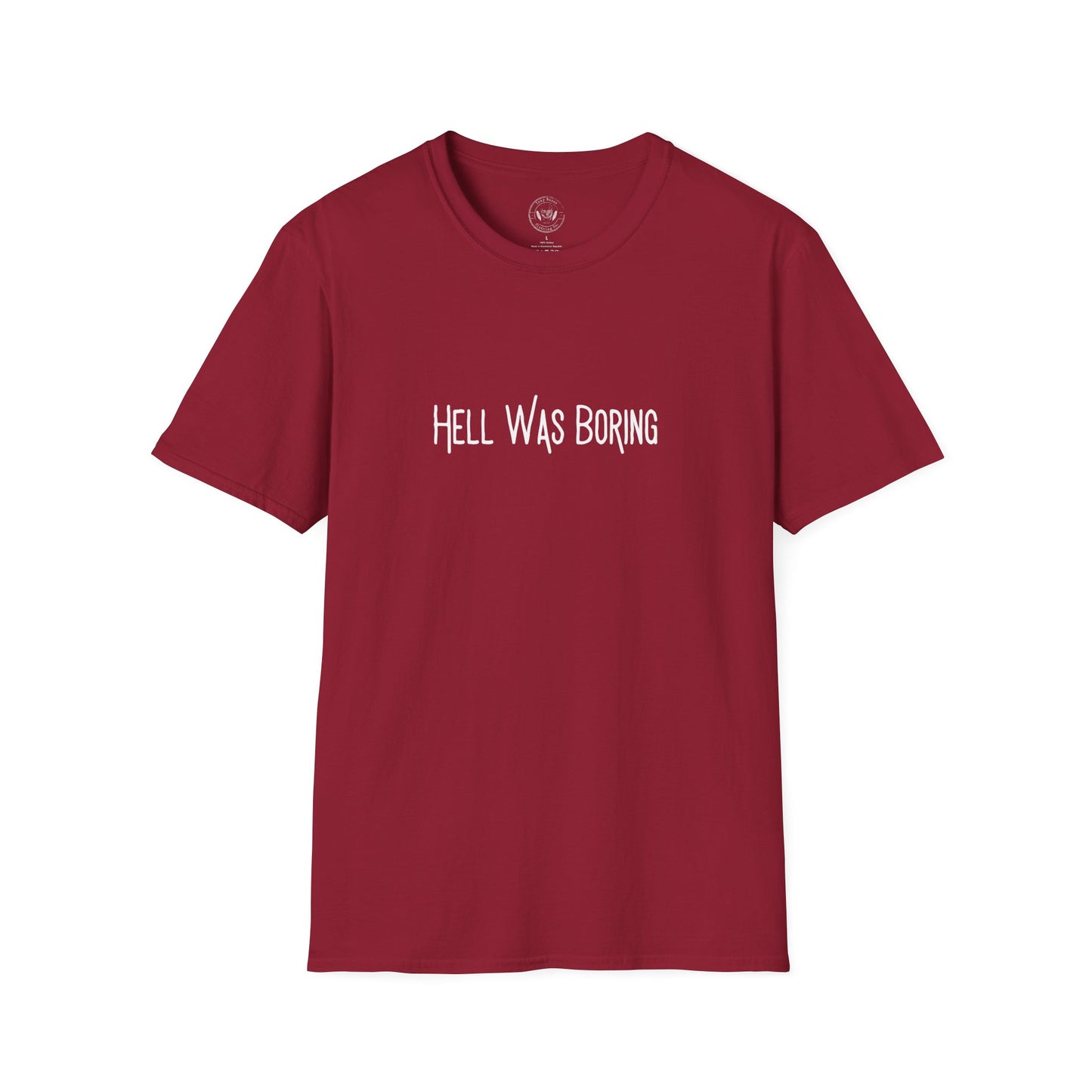 Hell Was Boring