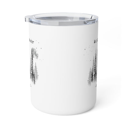 Not All Who Wander Are Lost - 10oz Insulated Coffee Mug