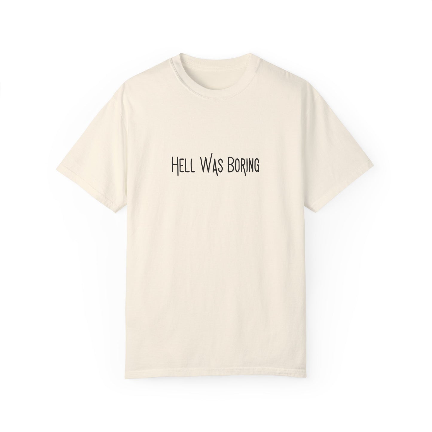 Hell Was Boring
