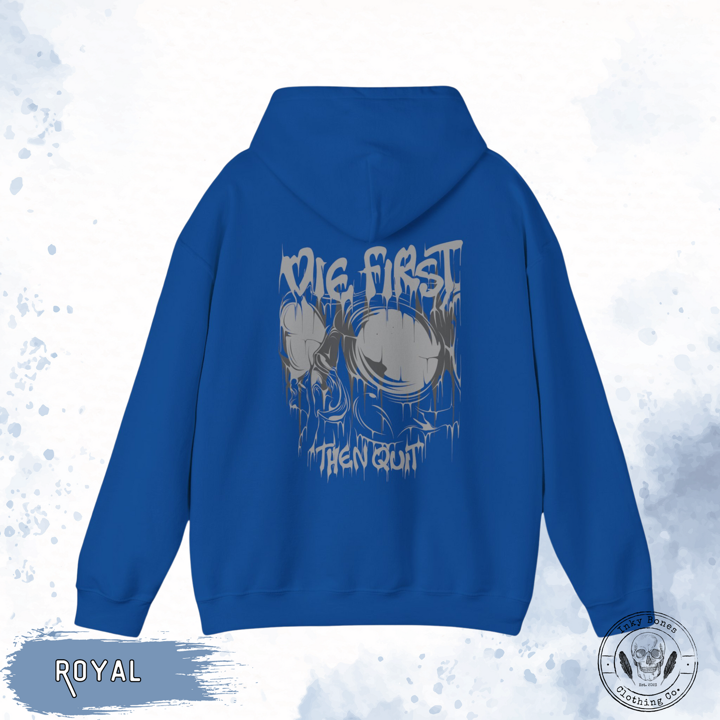 Die First Then Quit