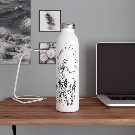 IDGAF - Slim Water Bottle